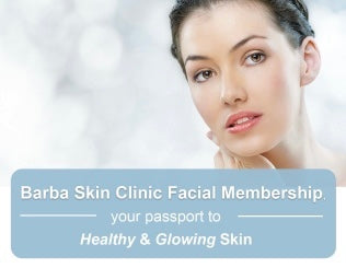 Facial Membership Barba Skin Clinic