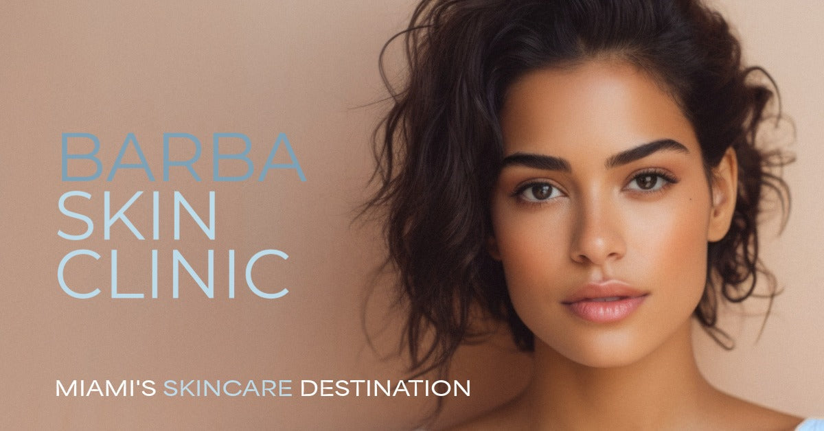 Introducing Barba Skin Shop: Miami’s Ultimate Science-Backed Skincare Destination